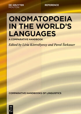 Körtvélyessy / Štekauer |  Onomatopoeia in the World’s Languages | Buch |  Sack Fachmedien