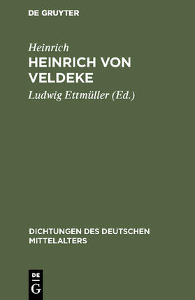 Heinrich / Ettmüller |  Heinrich von Veldeke | Buch |  Sack Fachmedien
