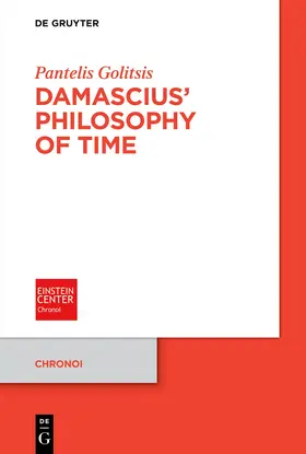 Golitsis |  Damascius' Philosophy of Time | eBook |  Sack Fachmedien