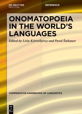 Körtvélyessy / Štekauer |  Onomatopoeia in the World’s Languages | eBook | Sack Fachmedien