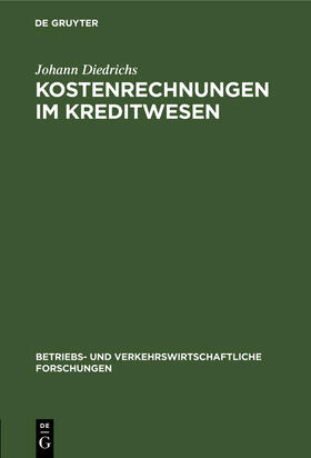 Diedrichs |  Kostenrechnungen im Kreditwesen | Buch |  Sack Fachmedien