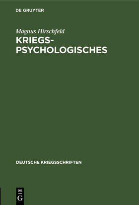 Hirschfeld |  Kriegspsychologisches | Buch |  Sack Fachmedien