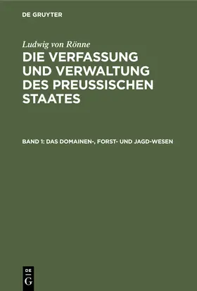 Rönne |  Das Domainen-, Forst- und Jagd-Wesen | Buch |  Sack Fachmedien