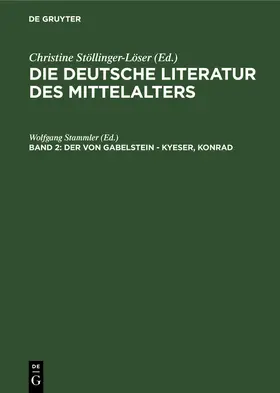 Langosch / Stammler |  Der von Gabelstein - Kyeser, Konrad | Buch |  Sack Fachmedien