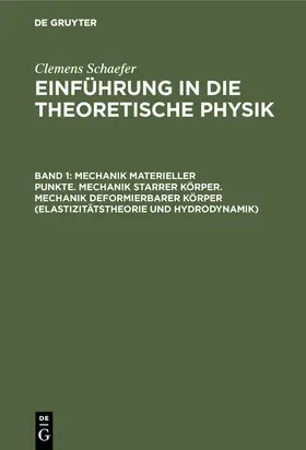 Päsler |  Mechanik materieller Punkte. Mechanik starrer Körper. Mechanik deformierbarer Körper (Elastizitätstheorie und Hydrodynamik) | Buch |  Sack Fachmedien