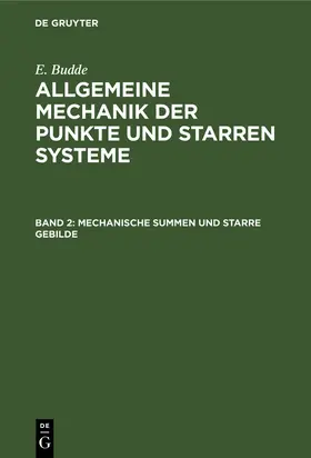 Budde |  Mechanische Summen und starre Gebilde | Buch |  Sack Fachmedien