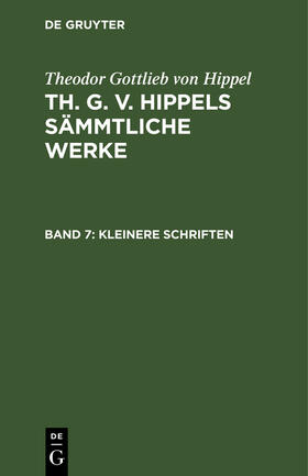 Hippel | Kleinere Schriften | Buch | 978-3-11-106312-6 | sack.de