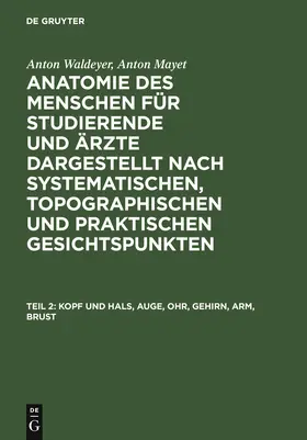  Kopf und Hals, Auge, Ohr, Gehirn, Arm, Brust | Buch |  Sack Fachmedien