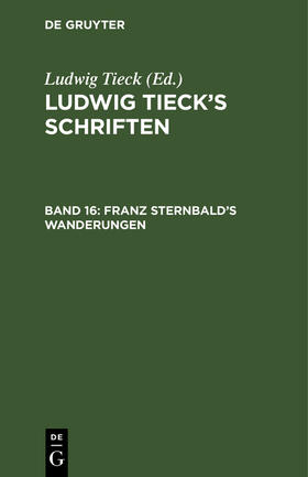 Tieck |  Franz Sternbald¿s Wanderungen | Buch |  Sack Fachmedien