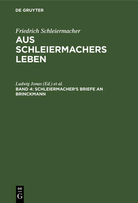 Dilthey / Jonas |  Schleiermacher's Briefe an Brinckmann | Buch |  Sack Fachmedien