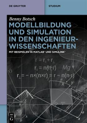 Botsch |  Modellbildung und Simulation in den Ingenieurwissenschaften | Buch |  Sack Fachmedien