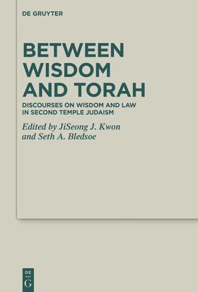 Kwon / Bledsoe |  Between Wisdom and Torah | eBook | Sack Fachmedien