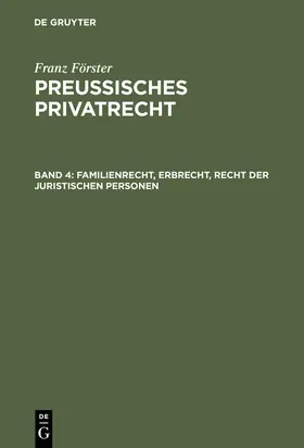 Förster / Eccius |  Familienrecht, Erbrecht, Recht der juristischen Personen | Buch |  Sack Fachmedien