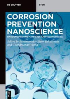 Tukhlievich / Verma |  Corrosion Prevention Nanoscience | eBook | Sack Fachmedien