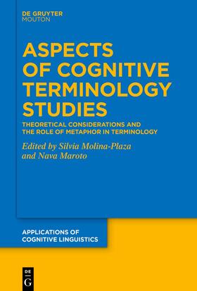 Molina-Plaza / Maroto |  Aspects of Cognitive Terminology Studies | eBook | Sack Fachmedien