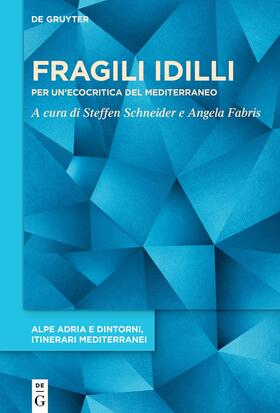 Fabris / Schneider |  Fragili idilli | Buch |  Sack Fachmedien