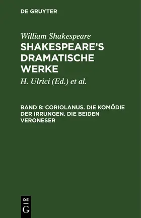 Shakespeare / &lt;Deutsche Shakespeare-Gesellschaft&gt; / Schlegel |  Coriolanus. Die Komödie der Irrungen. Die beiden Veroneser | Buch |  Sack Fachmedien