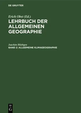 Blüthgen |  Allgemeine Klimageographie | Buch |  Sack Fachmedien