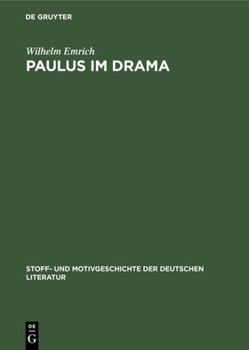 Emrich |  Paulus im Drama | Buch |  Sack Fachmedien