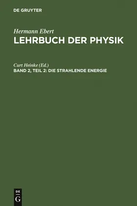 Heinke |  Die strahlende Energie | Buch |  Sack Fachmedien