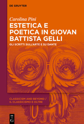 Pini |  Estetica e poetica in Giovan Battista Gelli | Buch |  Sack Fachmedien