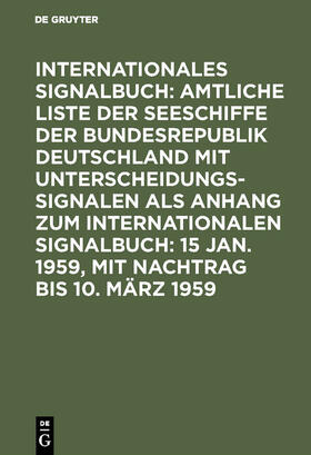  15 Jan. 1959, mit Nachtrag bis 10. März 1959 | Buch |  Sack Fachmedien