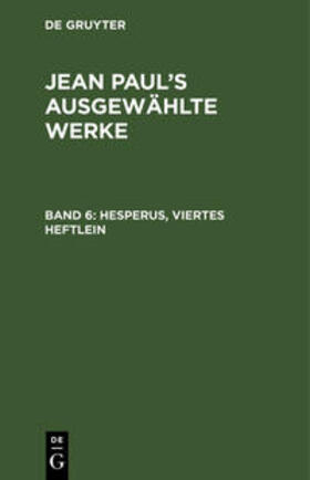 Paul |  Hesperus, viertes Heftlein | Buch |  Sack Fachmedien