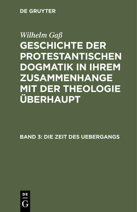 Gaß |  Die Zeit des Uebergangs | Buch |  Sack Fachmedien