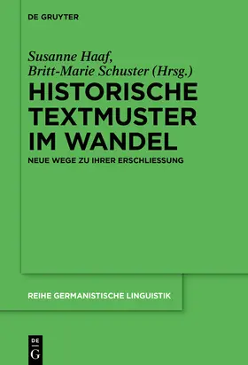 Schuster / Haaf |  Historische Textmuster im Wandel | Buch |  Sack Fachmedien