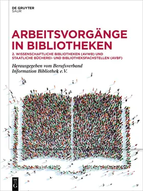  Arbeitsvorgänge in Bibliotheken | eBook | Sack Fachmedien