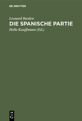 Barden / Kauffmann |  Die spanische Partie | Buch |  Sack Fachmedien