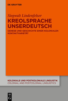 Lindenfelser |  KreolspracheUnserdeutsch | Buch |  Sack Fachmedien