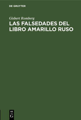 Romberg |  Las falsedades del Libro amarillo ruso | Buch |  Sack Fachmedien