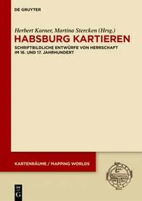 Karner / Stercken |  Habsburg kartieren | eBook | Sack Fachmedien