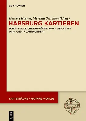 Karner / Stercken |  Habsburg kartieren | eBook | Sack Fachmedien