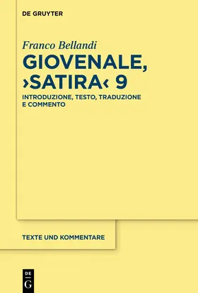 Bellandi | Giovenale, ¿Satira¿ 9 | Buch | 978-3-11-112170-3 | sack.de