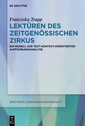 Trapp |  Lektüren des Zeitgenössischen Zirkus | Buch |  Sack Fachmedien