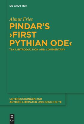 Fries |  Pindar’s ›First Pythian Ode‹ | eBook | Sack Fachmedien