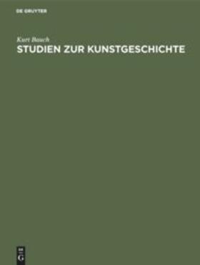 Bauch |  Studien zur Kunstgeschichte | Buch |  Sack Fachmedien