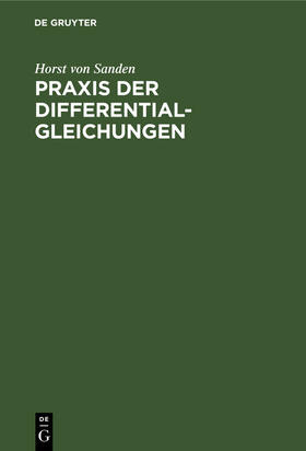 Sanden |  Praxis der Differentialgleichungen | Buch |  Sack Fachmedien