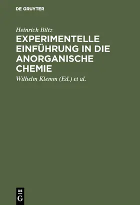 Biltz / Fischer / Klemm |  Experimentelle Einführung in die anorganische Chemie | Buch |  Sack Fachmedien