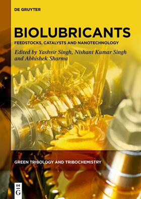 Singh / Sharma |  Biolubricants | eBook | Sack Fachmedien