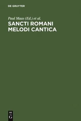 Trypanis / Maas |  Sancti Romani melodi cantica | Buch |  Sack Fachmedien