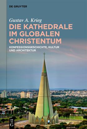 Krieg |  Die Kathedrale im globalen Christentum | Buch |  Sack Fachmedien