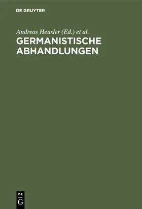 Heusler / Zimmermann / Hoops |  Germanistische Abhandlungen | Buch |  Sack Fachmedien