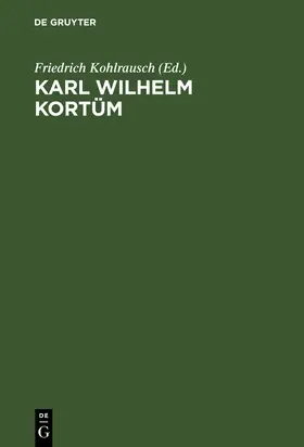 Kohlrausch |  Karl Wilhelm Kortüm | Buch |  Sack Fachmedien