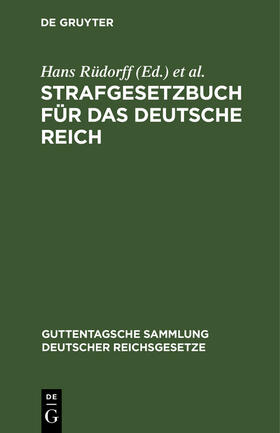 Appelius / Rüdorff |  Strafgesetzbuch für das Deutsche Reich | Buch |  Sack Fachmedien