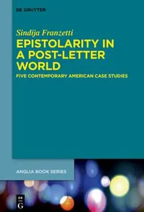 Franzetti |  Epistolarity in a Post-Letter World | eBook | Sack Fachmedien