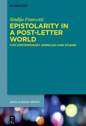 Franzetti |  Epistolarity in a Post-Letter World | eBook | Sack Fachmedien