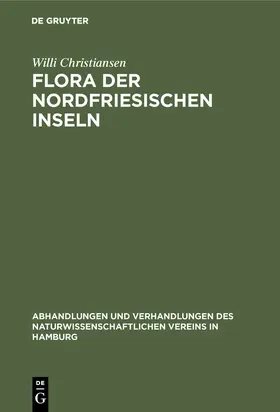 Christiansen |  Flora der Nordfriesischen Inseln | Buch |  Sack Fachmedien